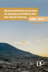 Reasentamiento en la zona de amenaza volcánica alta del Volcán Galeras, 2008 - 2010_cover