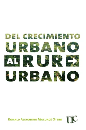 Del crecimiento urbano al rururbano