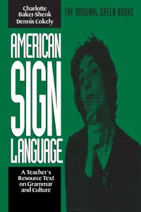 American Sign Language Green Books, A Teacher's Resource Text on Grammar and Culture_cover