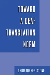 Toward a Deaf Translation Norm_cover