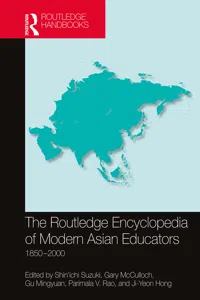 The Routledge Encyclopedia of Modern Asian Educators_cover