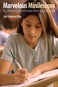 Marvelous Minilessons for Teaching Intermediate Writing Grades 3-8_cover