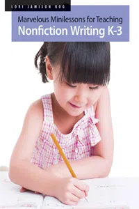 Marvelous Minilessons for Teaching Nonfiction Writing K–3_cover