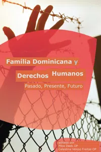 Família Dominicana y Derechos Humanos: Pasado, Presente, Futuro_cover