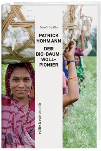 Patrick Hohmann - Der Bio-Baumwollpionier_cover