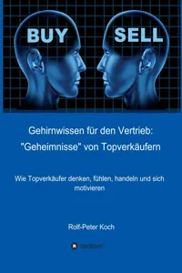 Gehirnwissen für den Vertrieb: "Geheimnisse" von Topverkäufern_cover