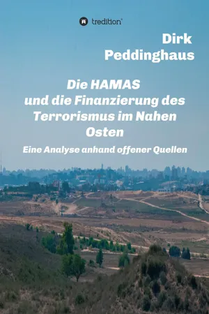 Die HAMAS und die Finanzierung des Terrorismus im Nahen Osten