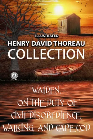 Henry David Thoreau Collection. Illustrated