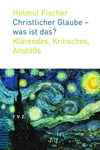 Christlicher Glaube - was ist das?_cover