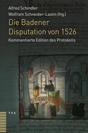 Die Badener Disputation von 1526