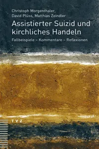 Assistierter Suizid und kirchliches Handeln_cover