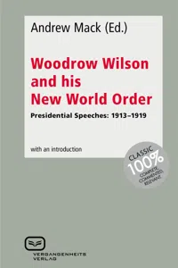 Woodrow Wilson and His New World Order_cover