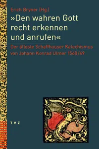 "Den wahren Gott recht erkennen und anrufen"_cover