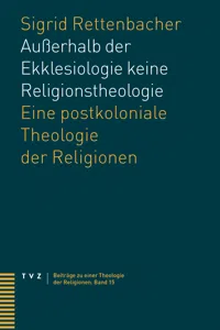 Außerhalb der Ekklesiologie keine Religionstheologie_cover