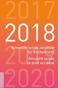 Schweizerisches Jahrbuch für Kirchenrecht / Annuaire suisse de droit ecclésial 2018_cover