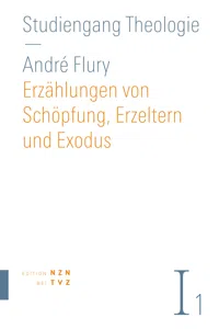 Erzählungen von Schöpfung, Erzeltern und Exodus_cover