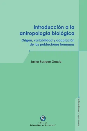 Introducción a la antropología biológica