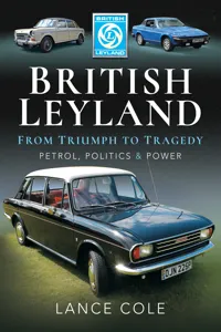 British Leyland—From Triumph to Tragedy_cover