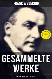 Gesammelte Werke: Dramen, Erzählungen & Gedichte_cover