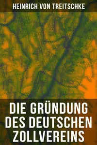 Die Gründung des Deutschen Zollvereins_cover