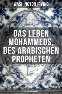 Das Leben Mohammeds, des arabischen Propheten_cover