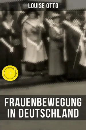 Louise Otto: Frauenbewegung in Deutschland