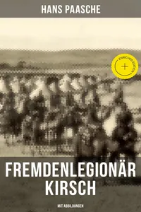 Fremdenlegionär Kirsch
