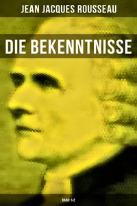 Die Bekenntnisse