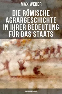 Die römische Agrargeschichte in ihrer Bedeutung für das Staats- und Privatrecht_cover