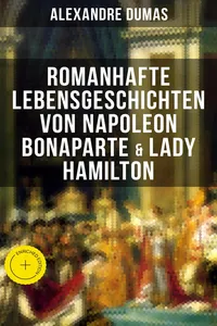 Romanhafte Lebensgeschichten von Napoleon Bonaparte & Lady Hamilton_cover