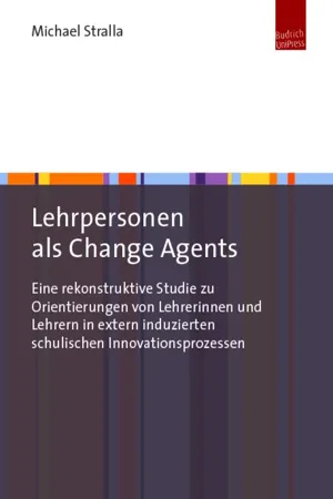 Lehrpersonen als Change Agents