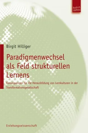 Paradigmenwechsel als Feld strukturellen Lernens