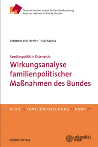 Familienpolitik in Österreich: Wirkungsanalyse familienpolitischer Maßnahmen des Bundes_cover