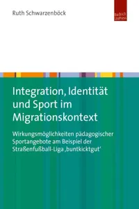 Integration, Identität und Sport im Migrationskontext_cover