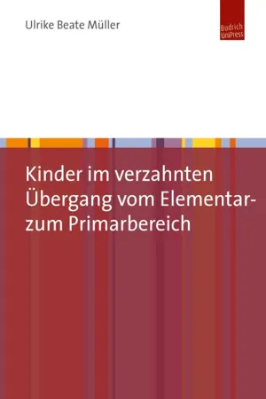 Kinder im verzahnten Übergang vom Elementar- zum Primarbereich