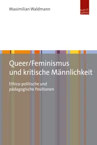 Queer/Feminismus und kritische Männlichkeit_cover