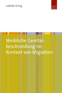 Weibliche Genitalbeschneidung im Kontext von Migration_cover