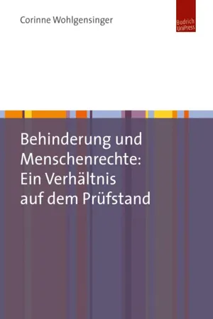 Behinderung und Menschenrechte: Ein Verhältnis auf dem Prüfstand