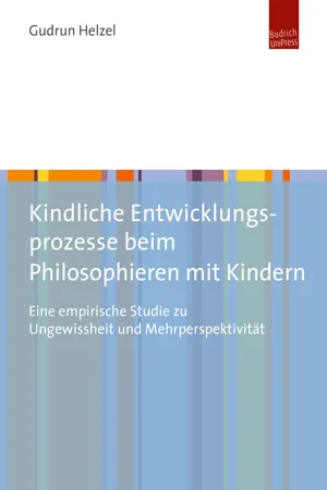 Kindliche Entwicklungsprozesse beim Philosophieren mit Kindern