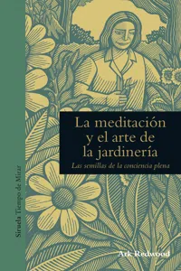 La meditación y el arte de la jardinería_cover