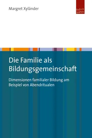 Die Familie als Bildungsgemeinschaft