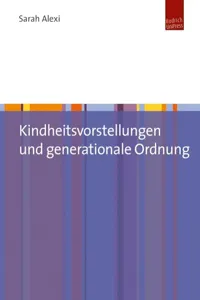 Kindheitsvorstellungen und generationale Ordnung_cover