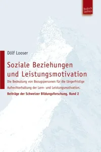 Soziale Beziehungen und Leistungsmotivation_cover