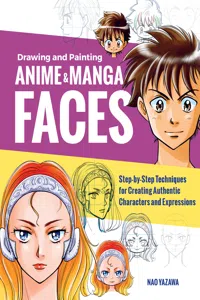 Drawing and Painting Anime and Manga Faces_cover