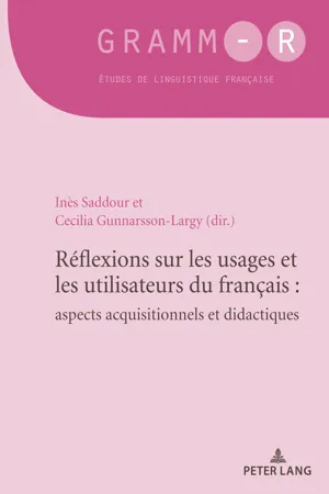 Réflexions sur les usages et les utilisateurs du français : aspects acquisitionnels et didactiques