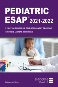 Pediatric ESAP 2021-2022 Pediatric Endocrine Self-Assessment Program Questions, Answers, Discussions_cover