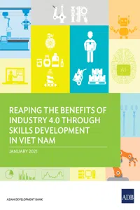 Reaping the Benefits of Industry 4.0 Through Skills Development in Viet Nam_cover