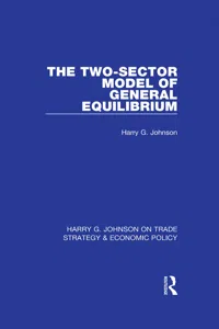 The Two-Sector Model of General Equilibrium_cover