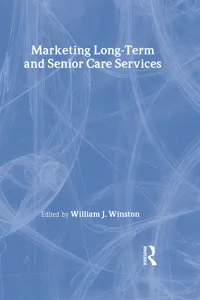 Marketing Long-Term and Senior Care Services_cover