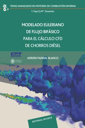 Modelado Euleriano de flujo bifásico para el cálculo CFD de chorros diésel